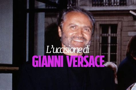 gianni versace perche è stato ucciso